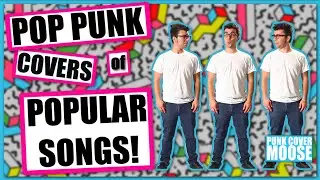Pop Punk Covers Of Popular Songs 2020 |  Punk Cover Moose