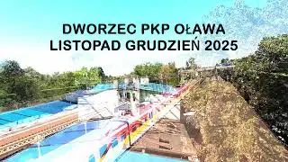 DWORZEC PKP OŁAWA  LISTOPAD GRUDZIEŃ 2025
