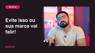 Erros que podem levar a sua MARCA À FALÊNCIA