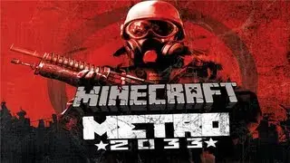 Minecraft - Metro 2033