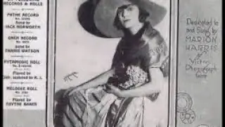 Does my sweetie do - and how Marion Harris 1925