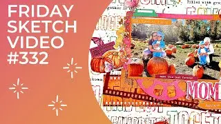 FRIDAY SKETCH VIDEO #332