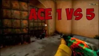ACE 1 vs 5  #1