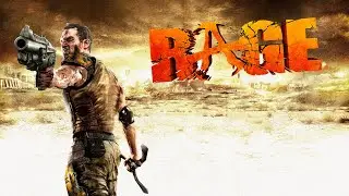 RAGE Прохождение на русском Часть 3