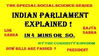 The  Indian Parliament Explained | Indian parliament in 5 mins | The Indian legislature #cks #ssss