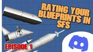 Reviewing YOUR Blueprints in SFS!
