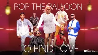 Episode 17 (Hunt Game 2.0 Men's Edition) Pop the balloon or find Love | with Nons Miraj