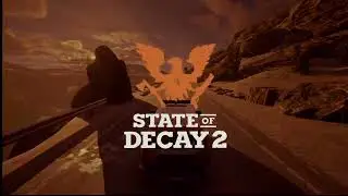 State of Decay PC 2025.01.12