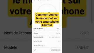Comment Activer le mode root sur votre smartphone Android 