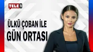 Ülkü Çoban ile Gün Ortası (6 EYLÜL 2024)