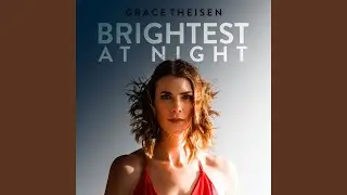 Brightest At Night