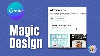 Canva MAGIC Design