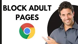 How to Block Pages for Adult in Google Chrome (2024) From  your cell phone