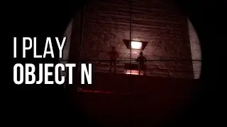 Object N - I Play