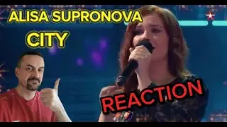 ALISA SUPRONOVA -CITY Алиса Супронова - Город (Магаданская область) REACTION