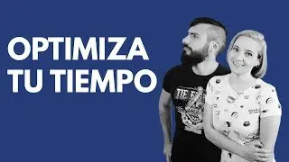Ser más productivo OPTIMIZANDO TAREAS 🔥