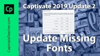Update Missing Fonts in Adobe Captivate Classic Update 2