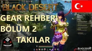 Black Desert Eu Gear Rehberi Bölüm 2 - Takılar