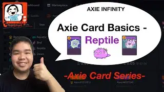 Axie Reptile Card - Umay sa reptile card ng kalaban?