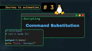 Command Substitution  in script under 2 minutes! 