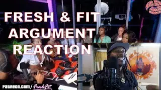 C-Ray937 Reacts to Fresh & Fit BIG RACHET ARGUMENT!