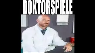 Doktorspiele (ft Dr Disrespect)