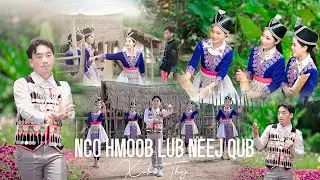 💖꧁ღ⊱♥ 🌾🥀 Nco Hmoob Lub Neej🥀🌾 ♥⊱ღ꧂💖 👉Xub Thoj  [Official MV] ☘️  7/19/2022