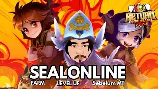 🔴[LIVE] sebelum MT Yuk  | Seal Online Return HYPE BEAST !!