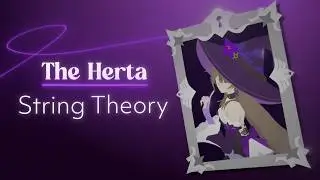 Herta - String theory [Animation/EDIT]