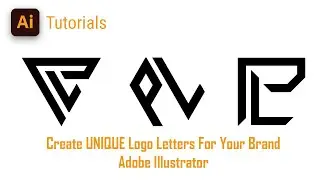 Create UNIQUE Logo Letters For Your Brand - Adobe Illustrator | How To Design Logo