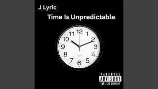 Time Is Unpredictable