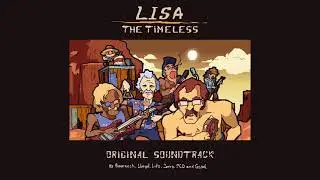 LISA: The Timeless OST - Gloom