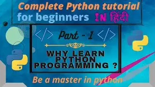 Why learn python programming language | why python is so popular||