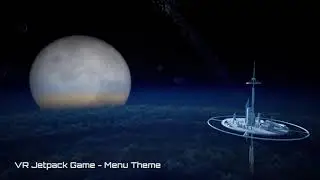 VR Jetpack Game - Menu Theme