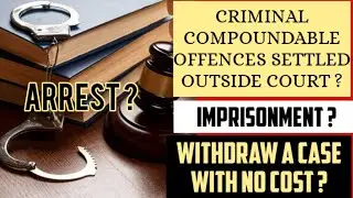 COMPOUNDABLE & NON COMPOUNDABLE OFFENCE| SECTION 320 OF CrPC | MASKMOONJI | IN TAMIL