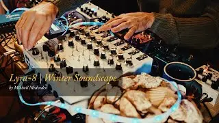 Soma Lyra-8 | Winter Soundscape (Strymon Volante, Timeline, Bigsky, Meris Hedra, Polymoon,Mood MK2)