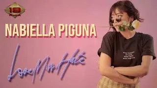 Nabiella Piguna - Love Miss Hate (Official Music Video)