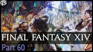 FFXIV- Part 60 - The Hardest Boss: Inventory Management