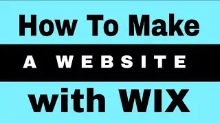 How to make Website for free using WIX | WIX Make Free Web site | A-H Tech