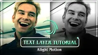 Text layer Tutorial ( +Preset ) - Alight Motion