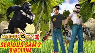SERIOUS SAM 2 MULTIPLAYER 8.BÖLÜM İLK BOSS KONG!!