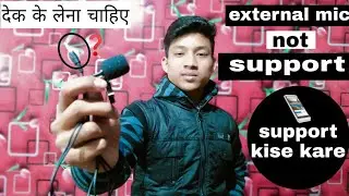 External mic not supported | open camera external mic not working