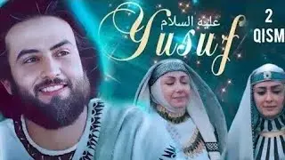 📹 Yusuf Alayhissalom - 2 Qism | Islomiy Kino Uzbek tilida