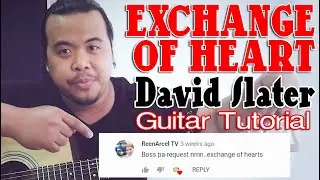 GUITAR TUTORIAL | Exchange Of Heart - David Slater