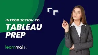 Tableau Prep Masterclass With real world business problems