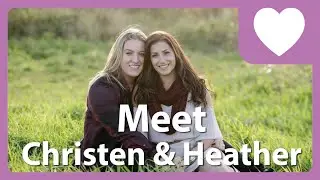 Meet Christen and Heather - The Creation Of Us (S2:E1)