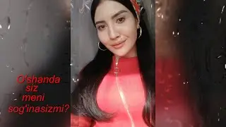 SIZ MENI SOG'INASIZMI?