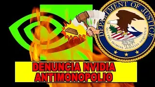 🚨 DOJ DENUNCIA A NVIDIA POR ANTIMONOPOLIO