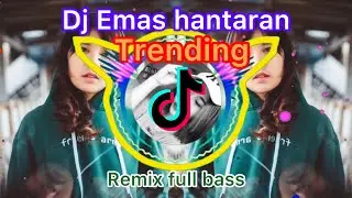Dj Emas hantaran||Remix full bass