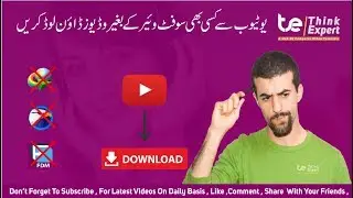 How To Download Any Youtube Video Without Any Software By  Think Expert